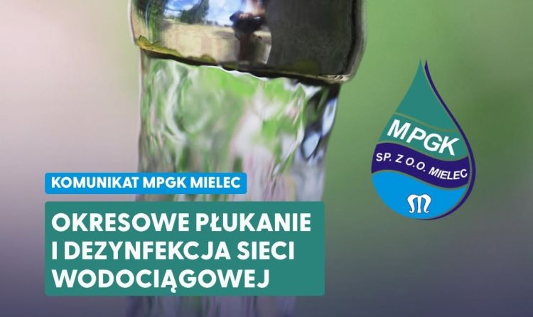 Mieszkańcy Mielca, uwaga na&nbsp;wodę. Rusza płukanie i&nbsp;dezynfekcja sieci