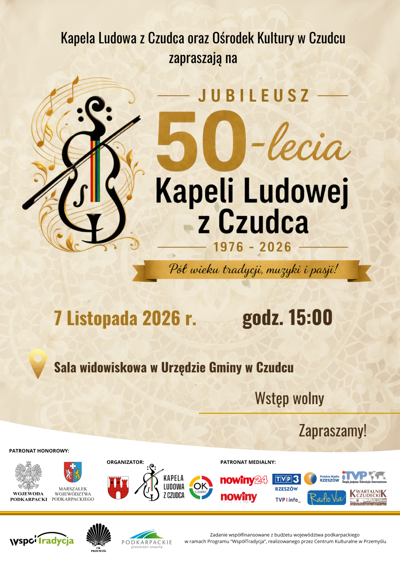 Koncert Jubileuszowy z okazji 50-lecia Kapeli Ludowej z Czudca - Polskie Radio Rzeszów